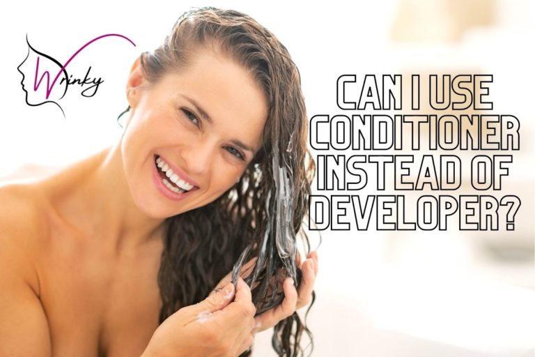 Can I Use Conditioner Instead of Developer?