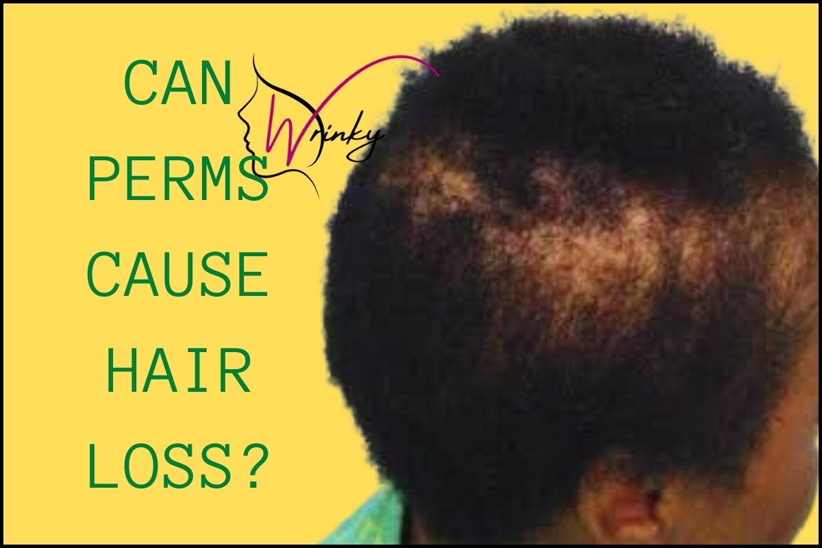 Can Perms cause hair loss