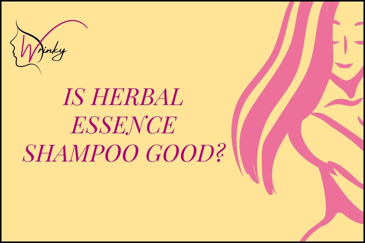 Is Herbal Essence Shampoo Good