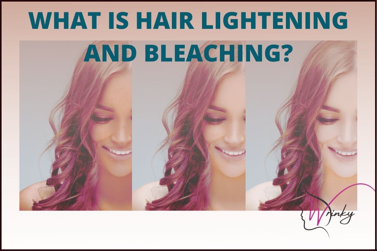 What is Hair Lightening and Bleaching